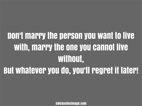 i told my fiance that i don't really want to|i don't want to marry my partner.